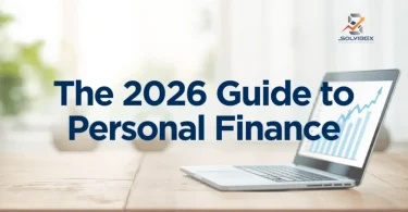 Personal Finance Guide 2026: Basics, Planning & Loan Details