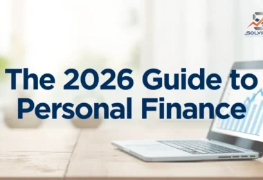 Personal Finance Guide 2026: Basics, Planning & Loan Details